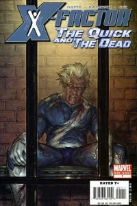 X-Factor: The Quick and the Dead