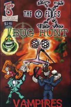 X-Flies: Bug Hunt