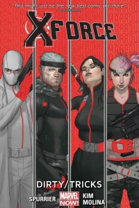 X-Force: Dirty/Tricks