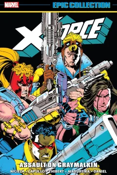 X-Force Epic Collection: Assault on Graymalkin 