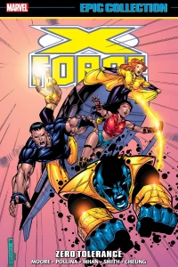 X-Force Epic Collection: Zero Tolerance