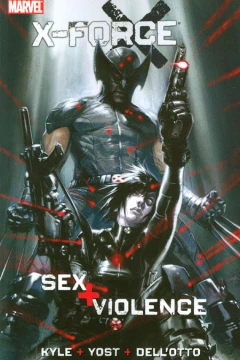 X-Force: Sex and Violence