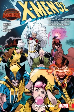 X-Men '92: Warzones!