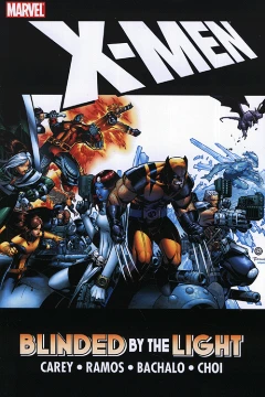 X-Men: Blinded By the Light