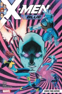 X-Men: Blue: Cross Time Capers