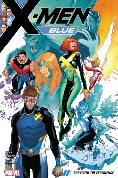 X-Men: Blue: Surviving The Experience