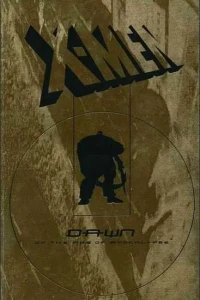 X-Men: Dawn of the Age of Apocalypse