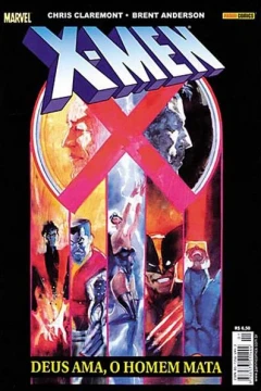 X-Men: Deus Ama, O Homem Mata