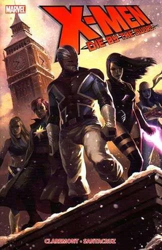 X-Men: Die by the Sword (Trade Paperback, 2008) - Series 