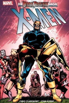 X-Men: Die Dark Phoenix Saga