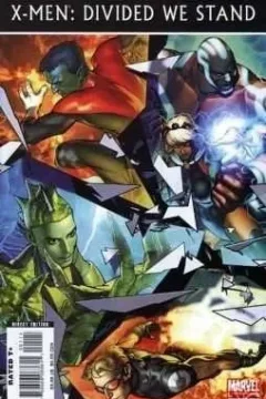 X-Men: Divided We Stand