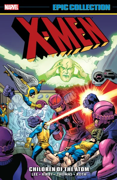 X-Men Epic Collection: Children of the Atom (Trade Paperback, 2014) - Series 