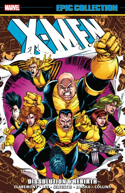 X-Men Epic Collection: Dissolution & Rebirth (Trade Paperback, 2019) - Series 
