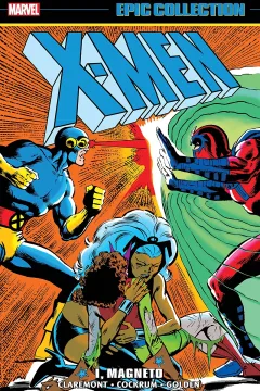 X-Men Epic Collection: I, Magneto