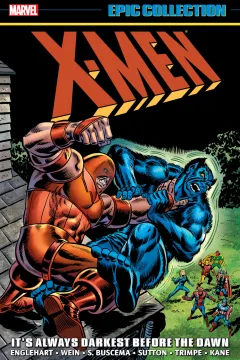X-Men Epic Collection: It's Always Darkest Before the Dawn