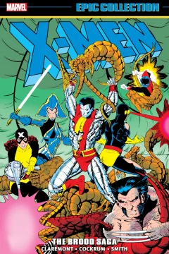 X-Men Epic Collection: The Brood Saga