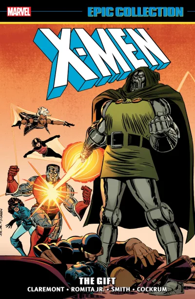 X-Men Epic Collection: The Gift (Trade Paperback, 2015) - Series 