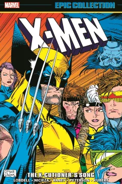 X-Men Epic Collection: The X-Cutioner's Song