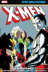 X-Men Epic Collection: Wounded Wolf