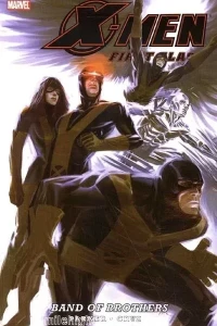 X-Men: First Class: Band of Brothers
