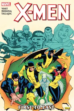 X-Men: First to Last