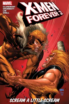 X-Men Forever 2: Scream A Little Scream