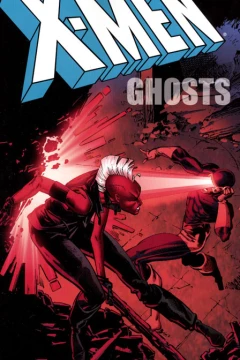 X-Men: Ghosts