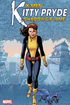 X-Men: Kitty Pryde: Shadow and Flame