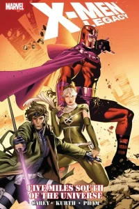 X-Men: Legacy - Five Miles South Of The Universe