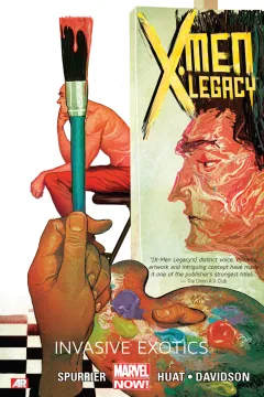 X-Men Legacy: Invasive Exotics