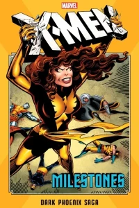 X-Men Milestones: Dark Phoenix Saga