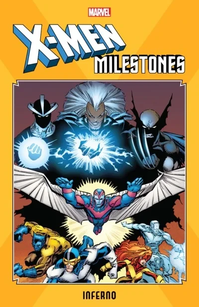 X-Men Milestones: Inferno (Trade Paperback, 2019) - Series 