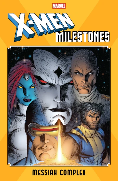 X-Men Milestones: Messiah Complex (Trade Paperback, 2020) - Series 