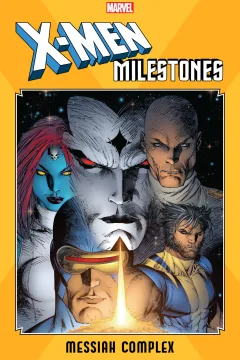 X-Men Milestones: Messiah Complex