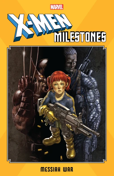 X-Men Milestones: Messiah War (2020) - Series 