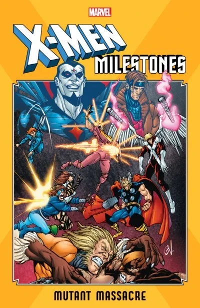 X-Men Milestones: Mutant Massacre (2019) - Series 