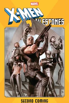 X-Men Milestones: Second Coming