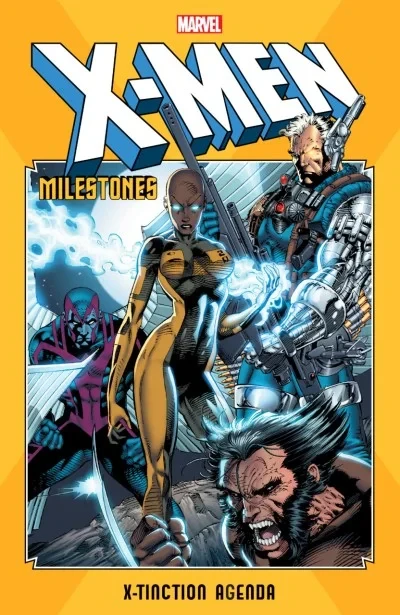 X-Men Milestones: X-Tinction Agenda (Trade Paperback, 2019) - Series 