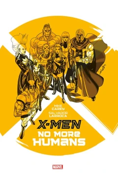 X-Men: No More Humans