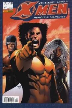X-Men - O Fim - Livro 2: Heróis & Mártires