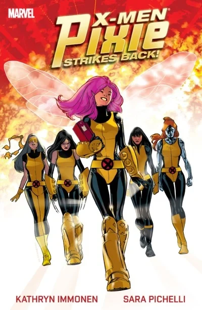 X-Men: Pixie Strikes Back (Trade Paperback, 2010) - Series 