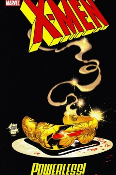 X-Men: Powerless!