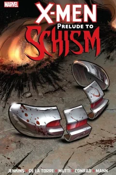 X-Men: Prelude to Schism