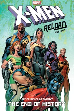 X-Men: Reload by Chris Claremont: The End of History