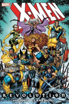 X-Men: Revolution by Chris Claremont Omnibus