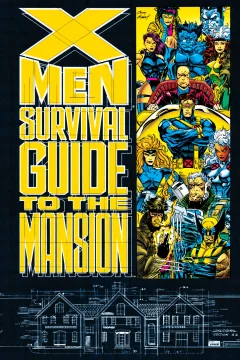 X-Men Survival Guide To The Mansion