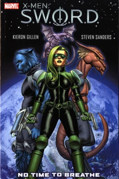 X-Men: S.W.O.R.D. - No Time To Breathe