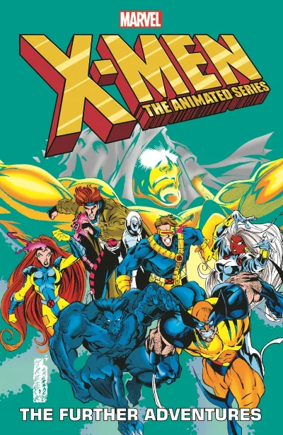 X-Men: The Animated Series - The Further Adventures (Trade Paperback, 2022) - Series 