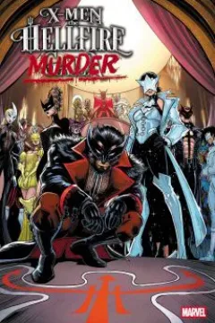 X-Men: The Hellfire Murder