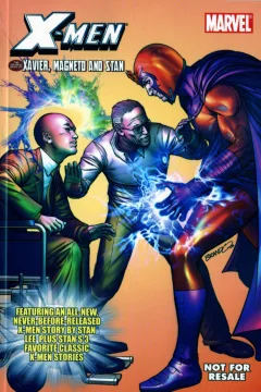 X-Men The Unlikely Saga of Xavier, Magneto and Stan